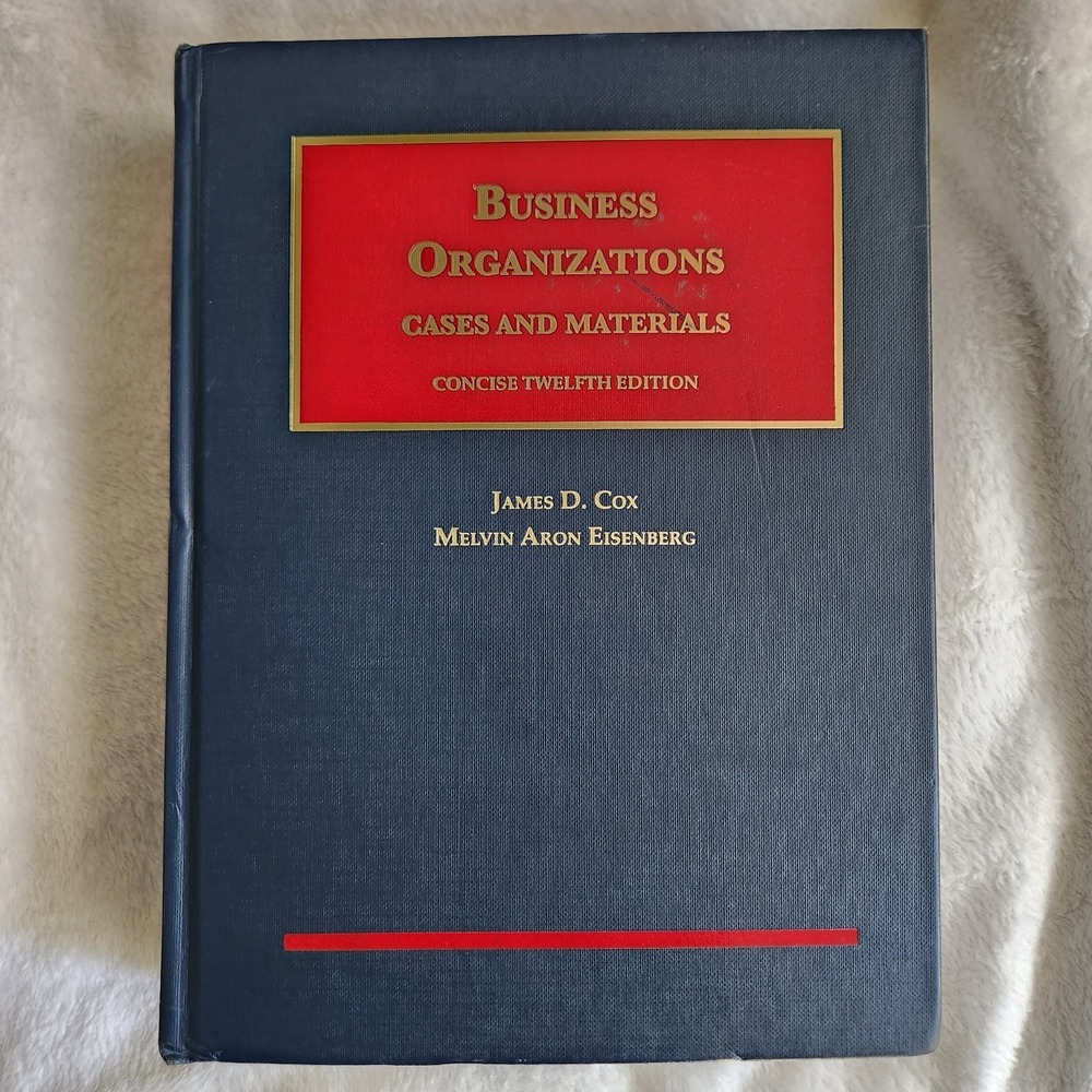 Business Organizations Cases And Materials Concise Twelfth Edition
